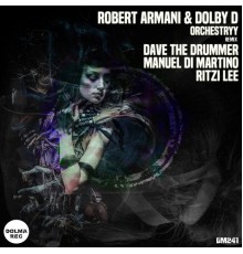 ROBERT ARMANI, DOLBY D - Orchestryy