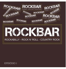 ROCKBAR - Episódio 1