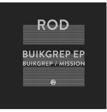 ROD - Buikgrep