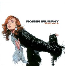 ROISIN MURPHY - Ruby Blue