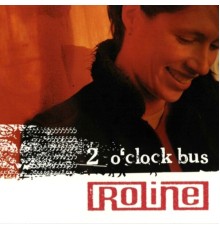 ROLINE - 2 O'clock Bus