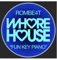 ROMBE4T - Fun Key Piano