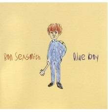 RON SEXSMITH - Blue Boy