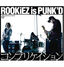 ROOKiEZ is PUNK'D - Complication