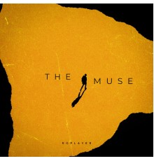 ROPLAYER - The Muse