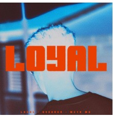 ROUTE 77 - Loyal