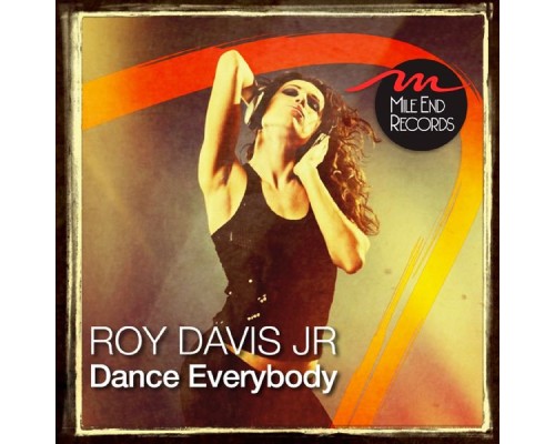 ROY DAVIS JR. - Dance Everybody