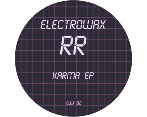 RR - Karma EP (Original Mix)