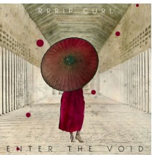 RRRIP CURL - Enter the Void