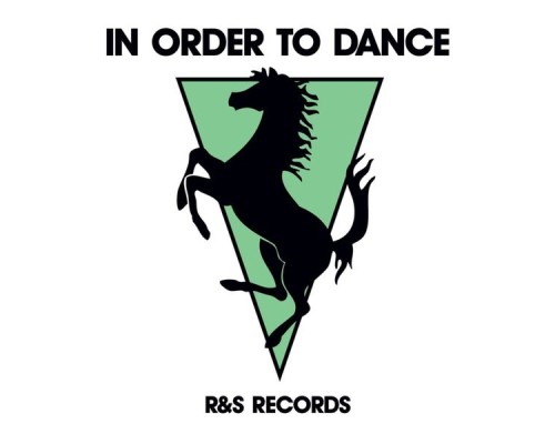 R&S - In Order to Dance