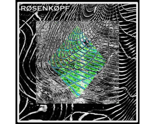 RØSENKØPF - RØSENKØPF