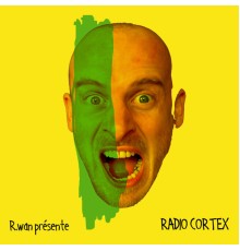 R.Wan - Radio Cortex