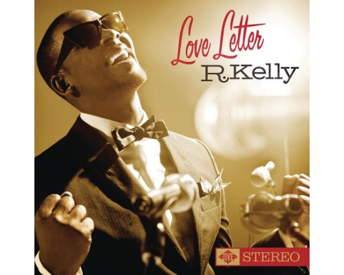 R. Kelly - Love Letter