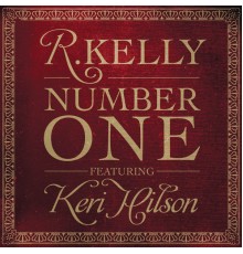 R. Kelly - Number One Remixs