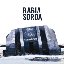 Rabia Sorda - Animales Salvajes