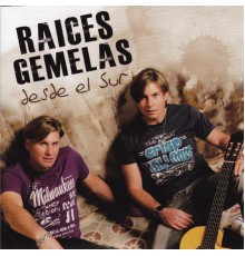 Raíces Gemelas - Desde el Sur