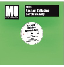 Rachael Calladine - Don't Walk Away