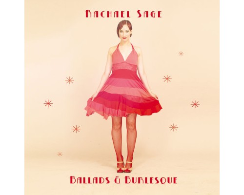 Rachael Sage - Ballads & Burlesque