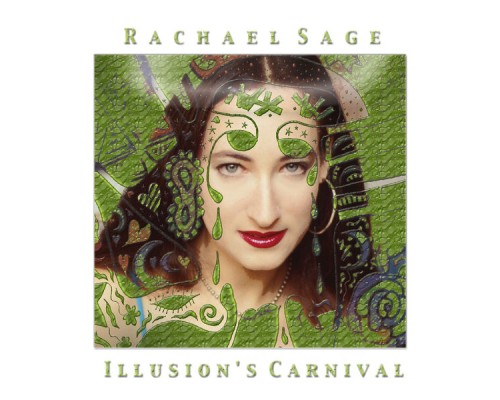 Rachael Sage - Illusion's Carnival