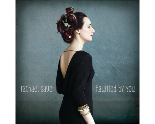 Rachael Sage - Haunted By You