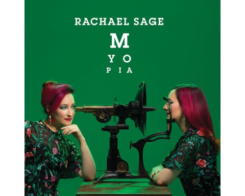 Rachael Sage - Myopia