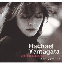 Rachael Yamagata - Happenstance