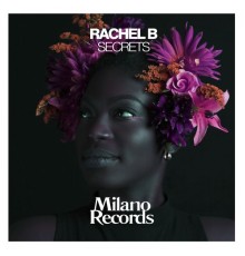 Rachel B - Secrets