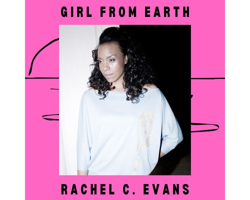 Rachel C. Evans - Girl from Earth