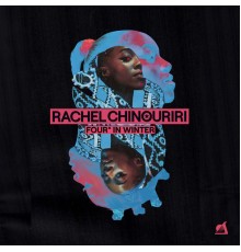 Rachel Chinouriri - Four° In Winter