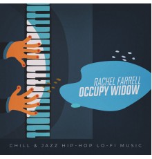 Rachel Farrell - Occupy Widow