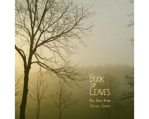 Rachel Grimes - Book of Leaves