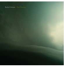 Rachel Grimes - The Clearing