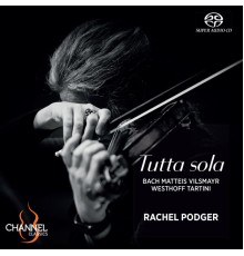 Rachel Podger - Tutta sola