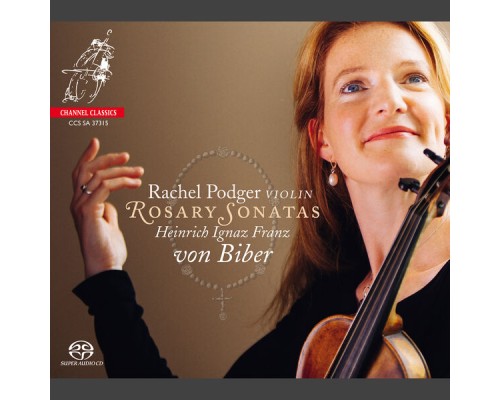 Rachel Podger - Biber: Rosary Sonatas