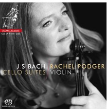 Rachel Podger - Bach: Cello Suites