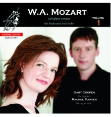 Rachel Podger - Mozart - Complete Sonatas For Keyboard And Violin, Vol. 1