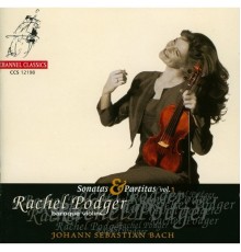 Rachel Podger - Sonatas & Partitas for Violin Solo