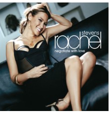 Rachel Stevens - Negotiate With Love