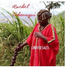 Rachel Tchoungui - Universalis