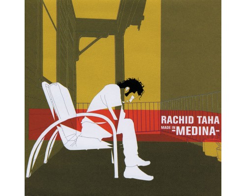 Rachid Taha - Made In Medina