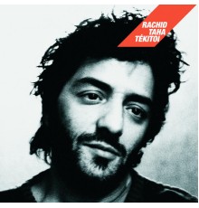 Rachid Taha - Tekitoi