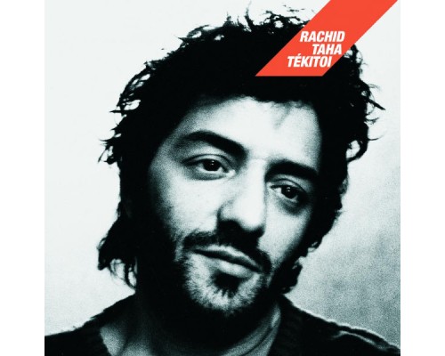 Rachid Taha - Tekitoi