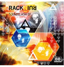 RackNRuin - Soundclash