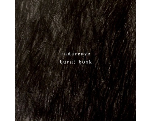 Radarcave, Steve Marsh - Burnt Book