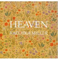 Radhika Miller - Heaven