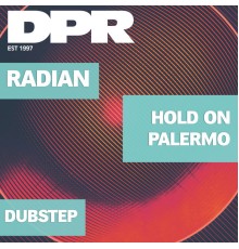 Radian - Hold On / Palermo