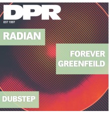 Radian - Forever / Greenfield