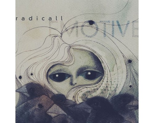 Radicall - Emotive (Original Mix)