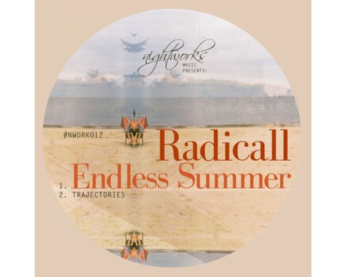 Radicall - Endless Summer (Original Mix)