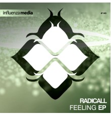 Radicall - Feeling EP